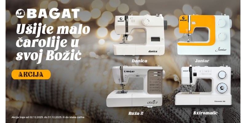 Uz Bagat šivaće mašine, ovaj Božić poklonite sebi i najmilijima kreativnost 